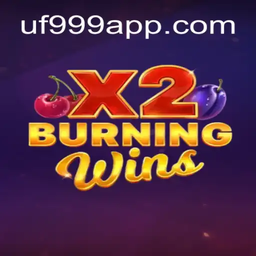 Descubra a Emoção do Jogo BurningWinsX2 no UF999.COM